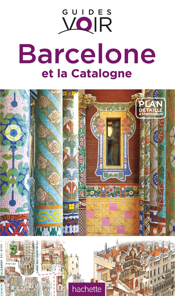 Guides voir : Barcelone et la Catalogne