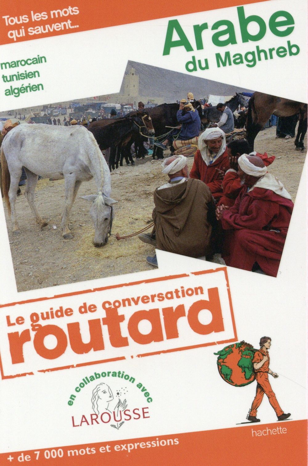 Le guide de conversation Routard : arabe du Maghreb