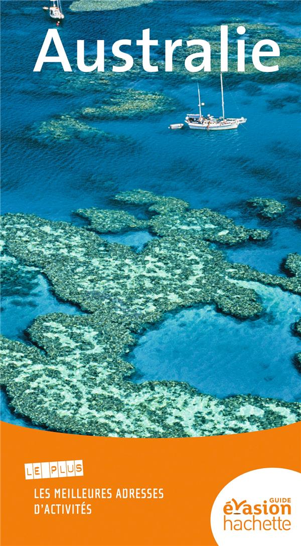 Guide évasion : Australie