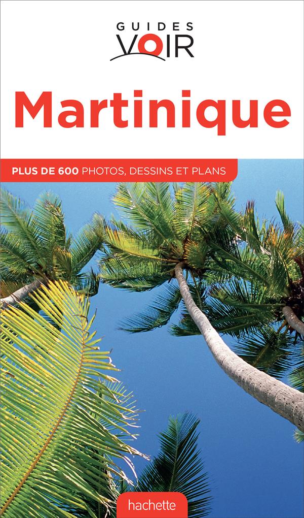 Guides voir : Martinique