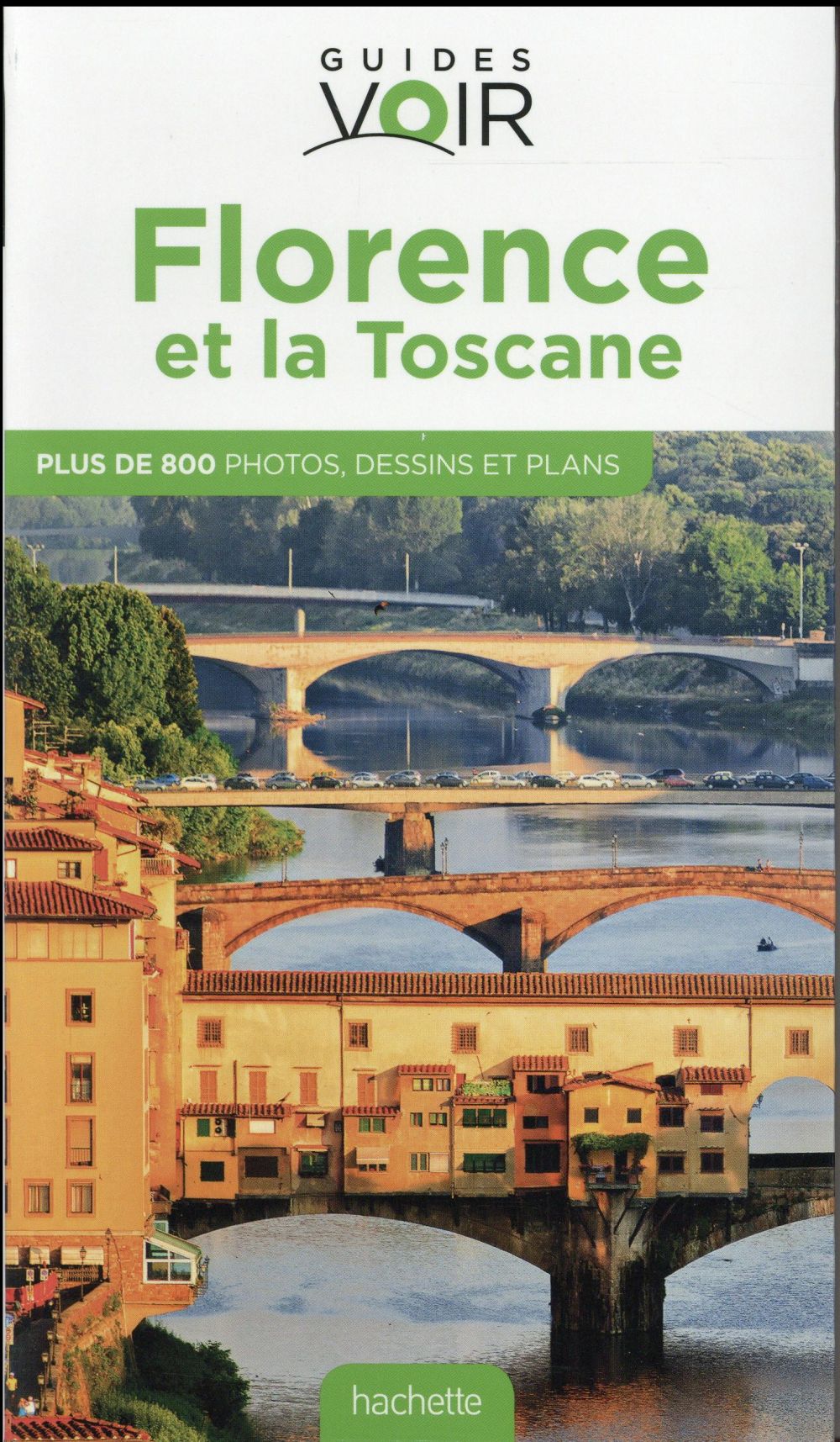 Guides voir : Florence et la Toscane