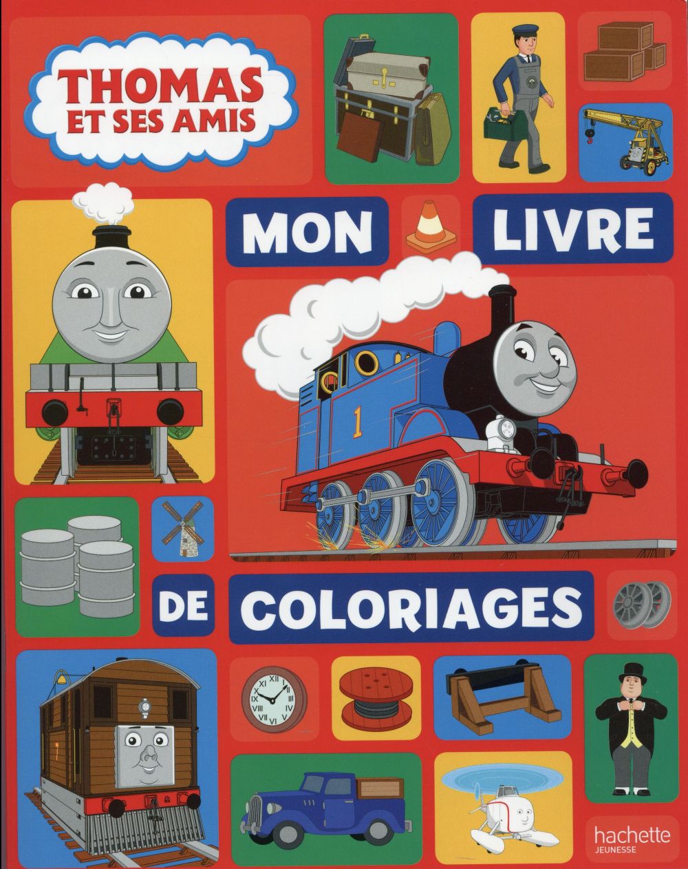 Thomas et ses amis : mon livre de coloriages