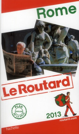 Guide du Routard : Rome (édition 2013)