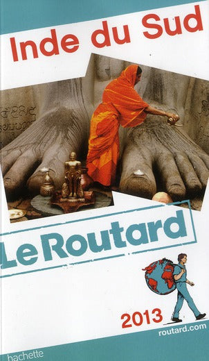 Guide du Routard : Inde du Sud (édition 2013)