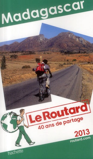 Guide du Routard : Madagascar (édition 2013)