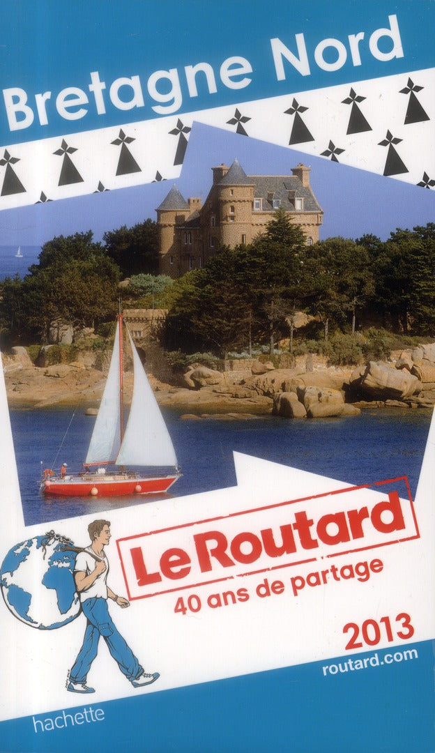 Guide du Routard : Bretagne nord (édition 2013)