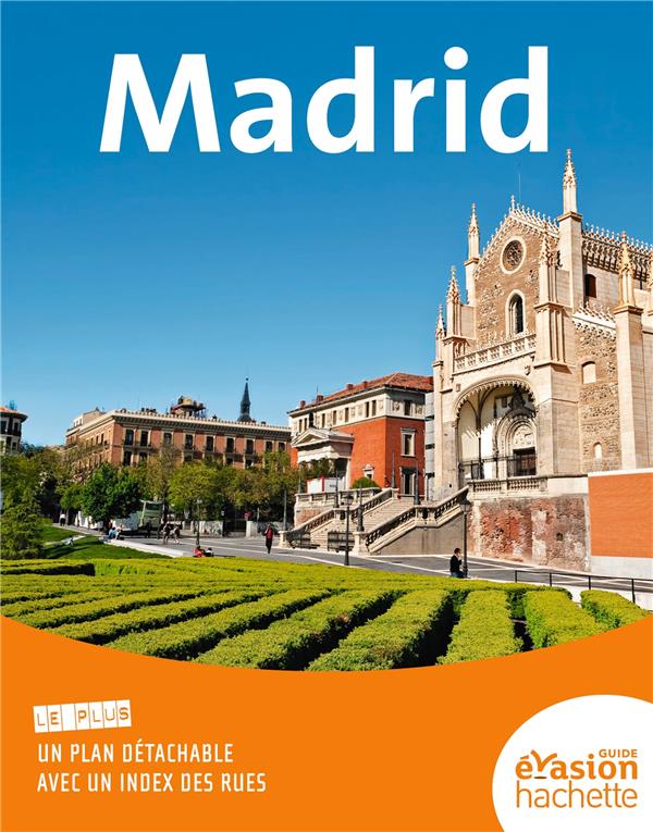 GUIDE EVASION EN VILLE : Madrid