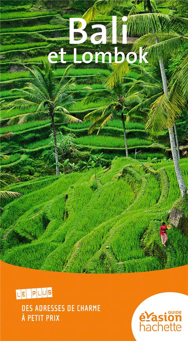 Guide évasion : Bali et Lombok