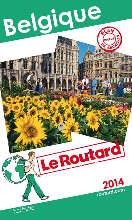 Guide du Routard : Belgique (édition 2014)
