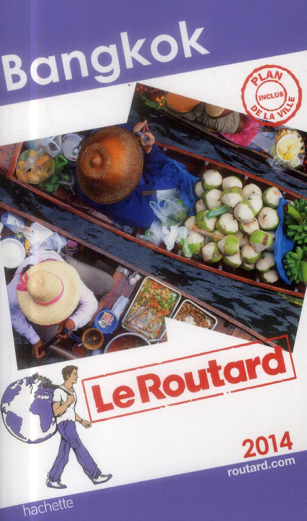 Guide du Routard : Bangkok (édition 2014)