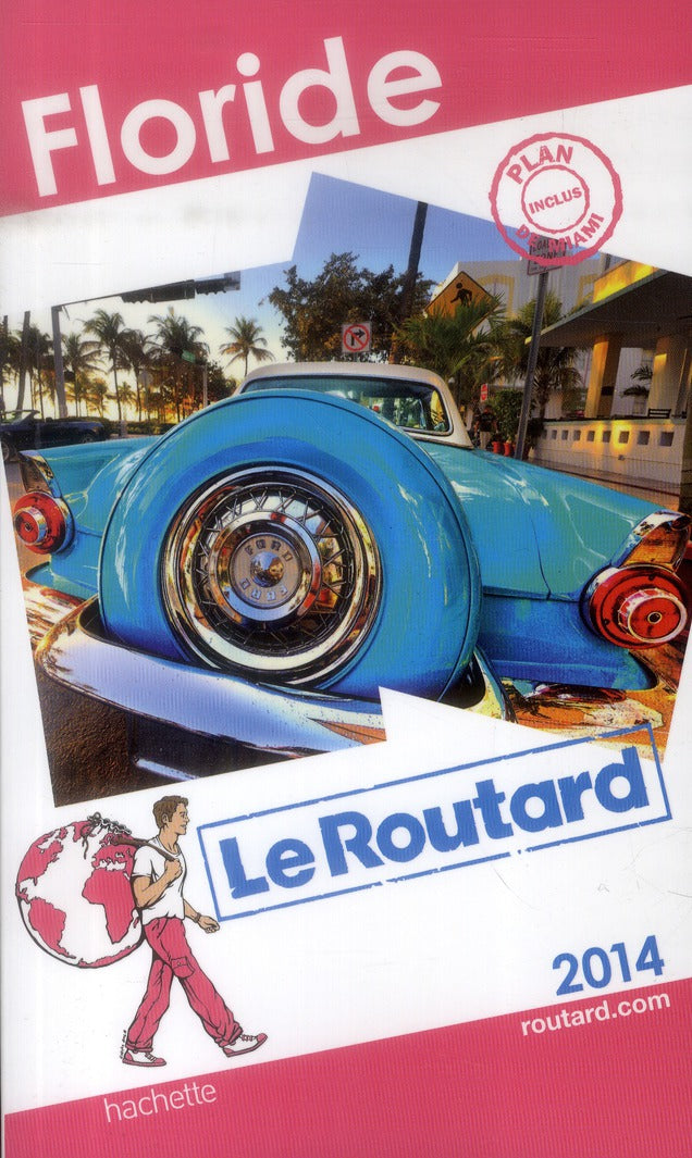 Guide du Routard : Floride (édition 2014)