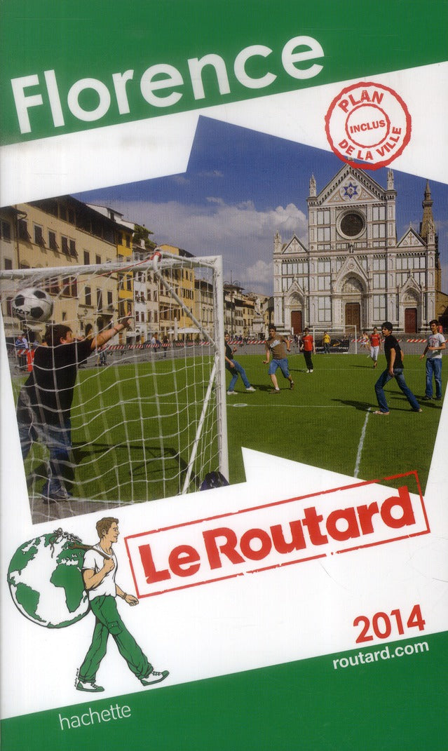 Guide du Routard : Florence (édition 2014)
