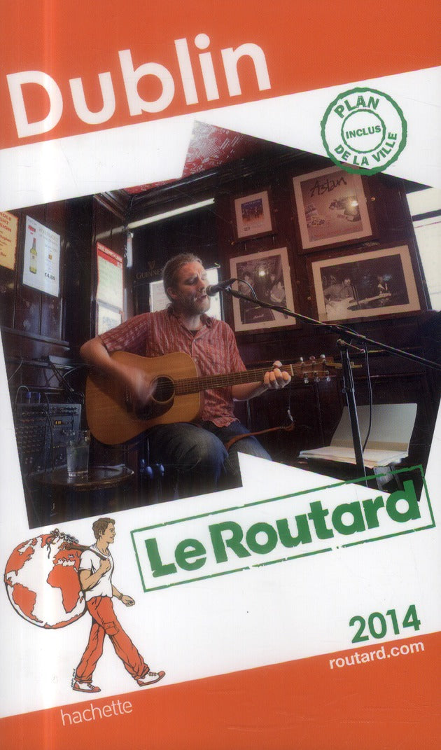 Guide du Routard : Dublin (édition 2014)
