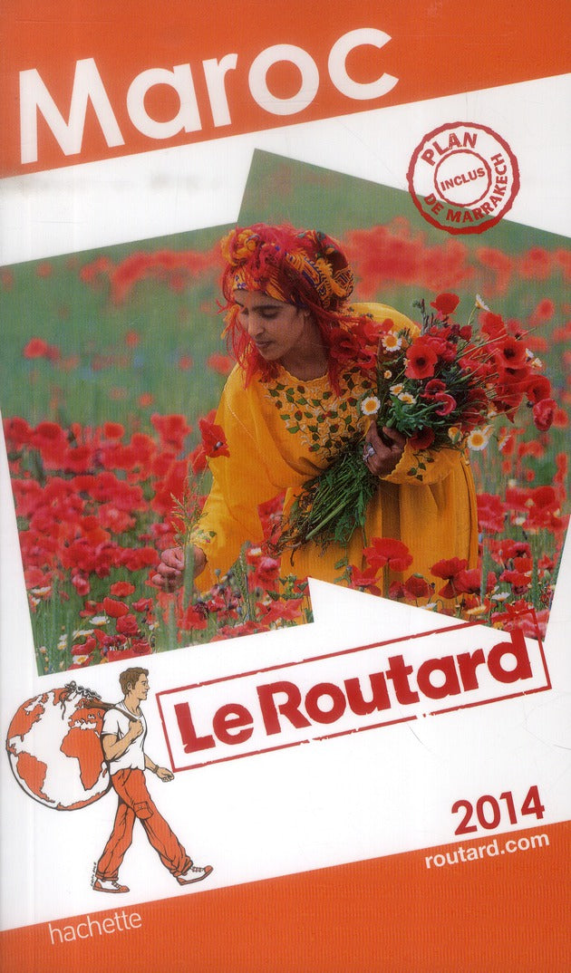 Guide du Routard : Maroc (édition 2014)