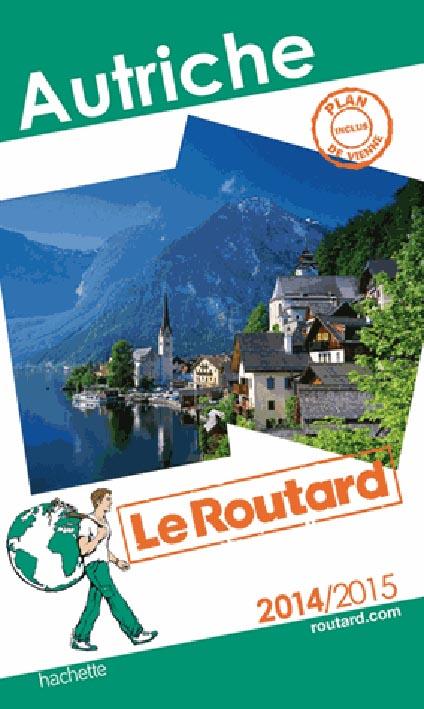 Guide du Routard : Autriche (édition 2014/2015)