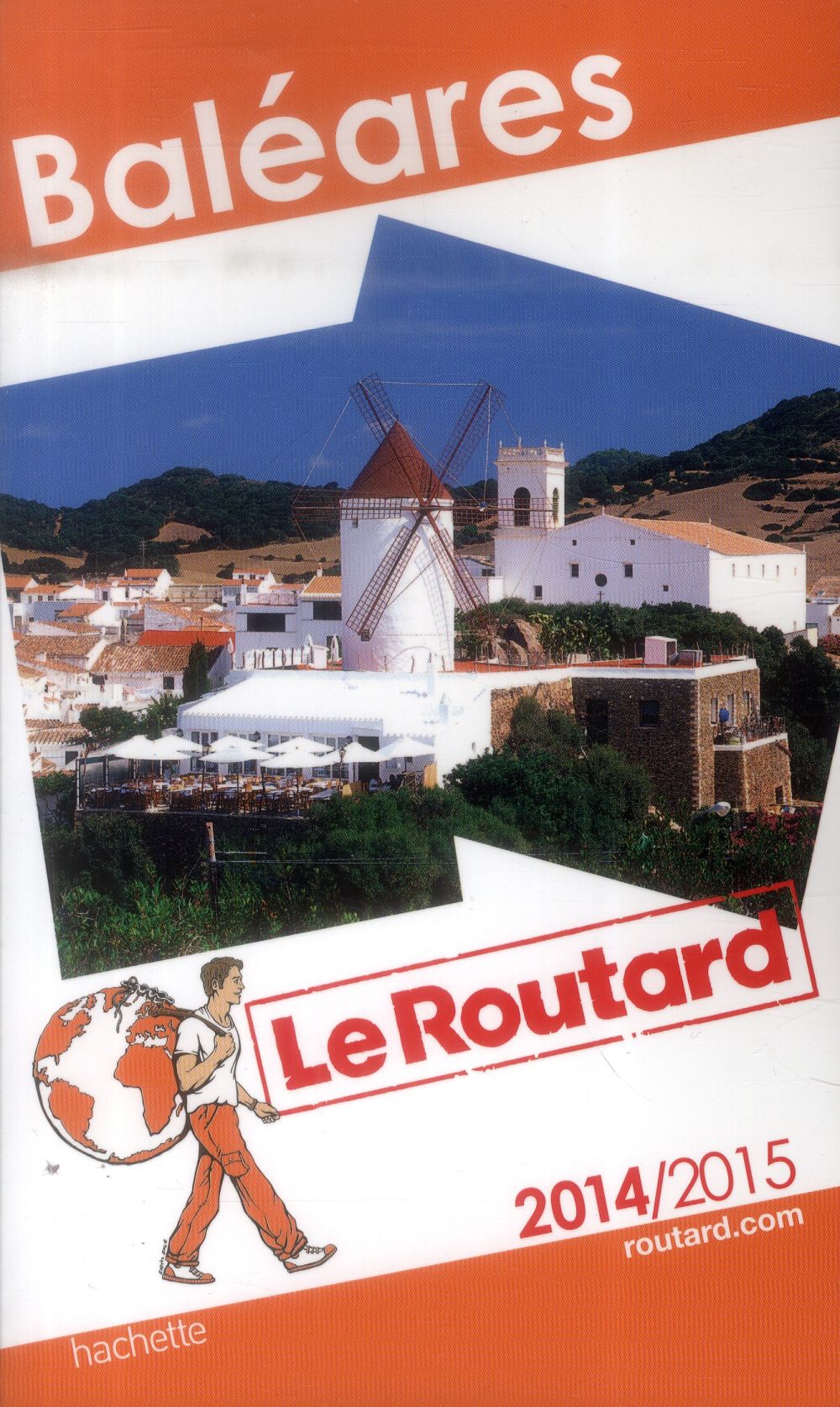 Guide du Routard : Baléares (édition 2014/2015)