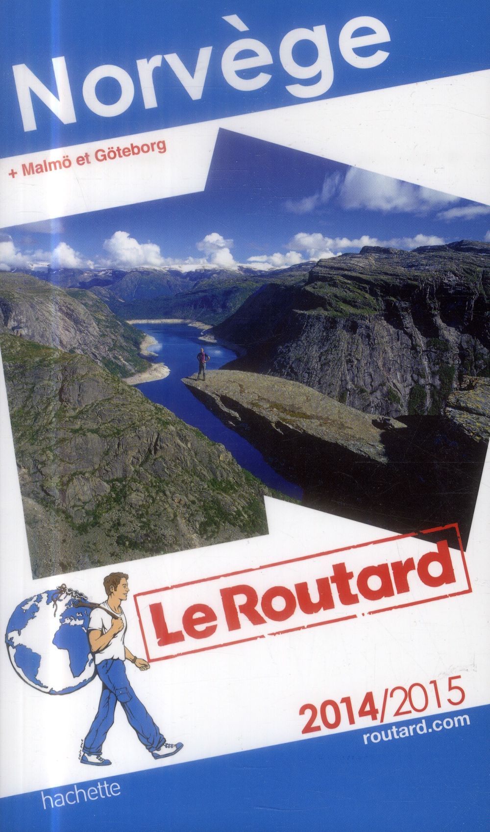 Guide du Routard : Norvège ; + Malmö et Göteborg (édition 2014/2015)