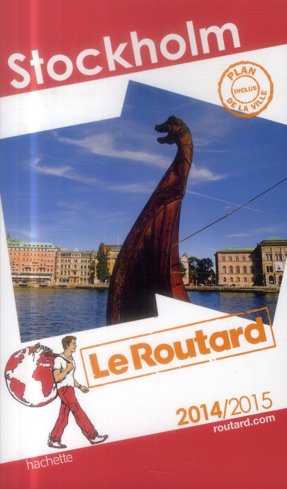 Guide du Routard : Stockholm (édition 2014/2015)
