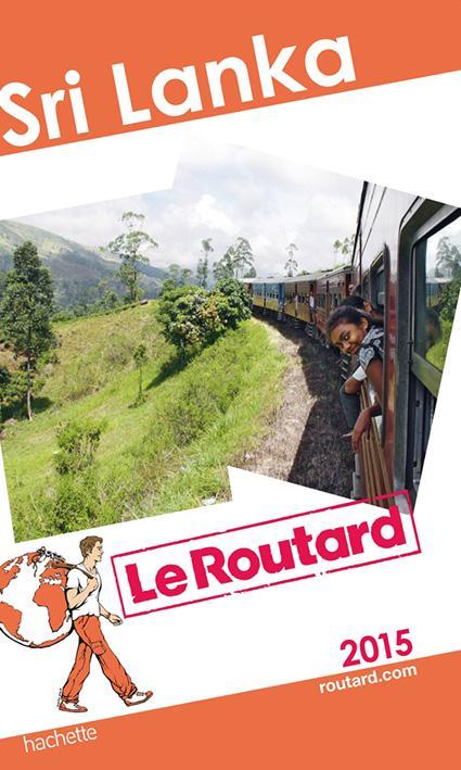 Guide du Routard : Sri Lanka 2015