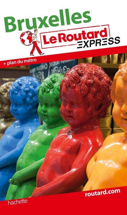 LE ROUTARD EXPRESS : Bruxelles