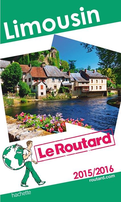 Guide du Routard : Limousin 2015