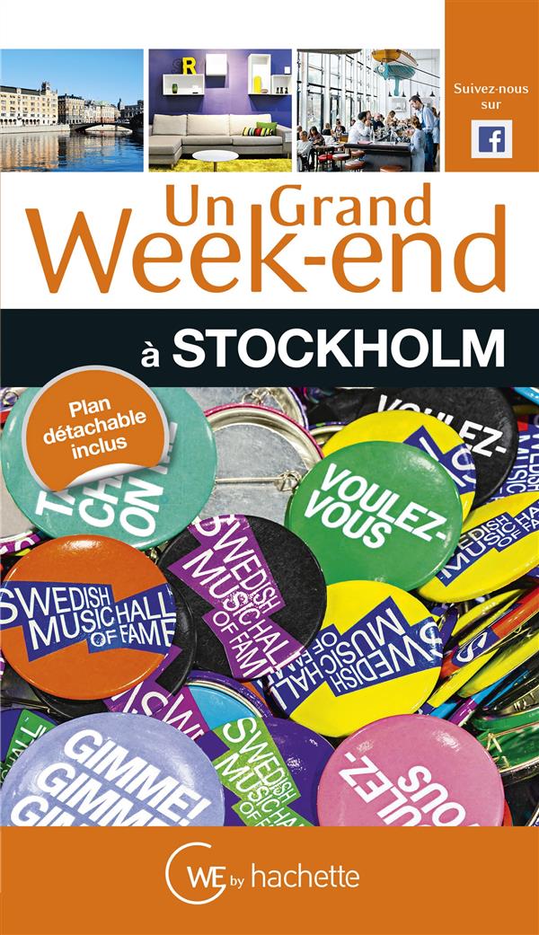 Un grand week-end : Stockholm