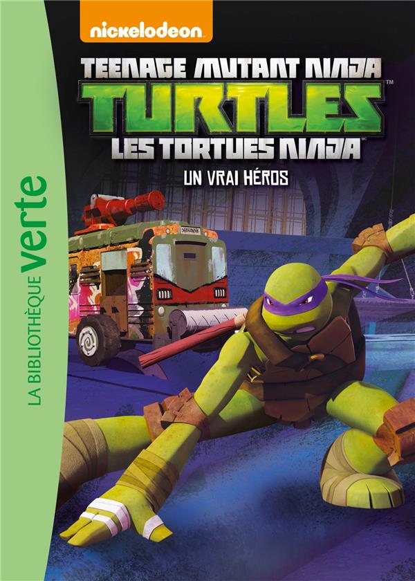 Les Tortues Ninja Tome 9 : un vrai héros