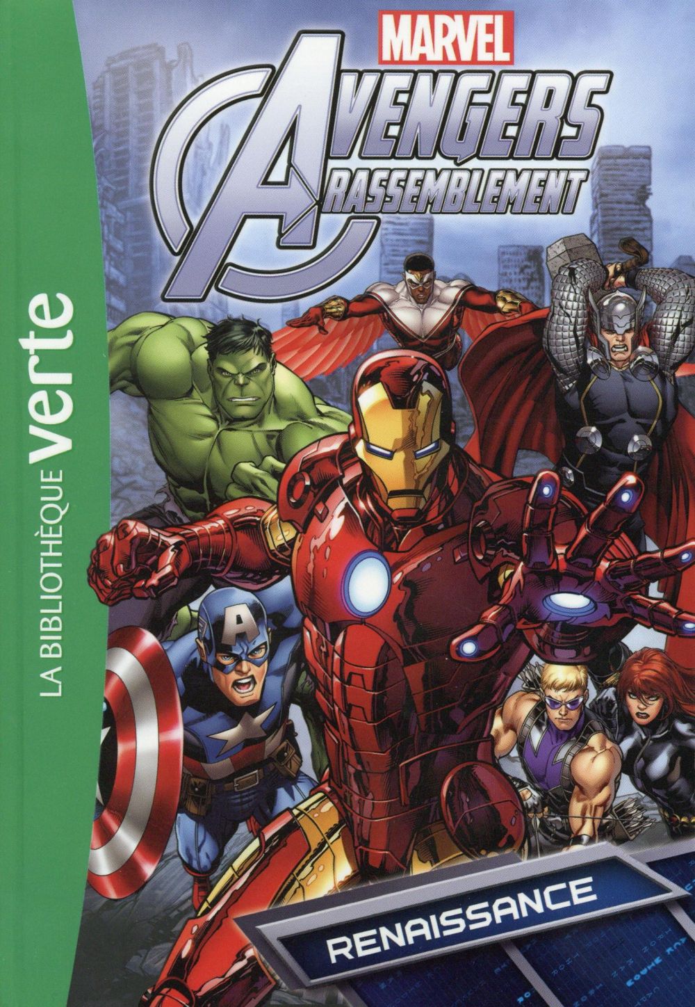 Avengers Rassemblement Tome 1 : renaissance