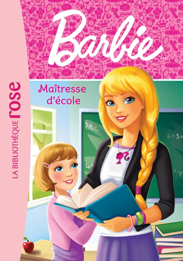 Barbie Tome 1 : maîtresse d'école