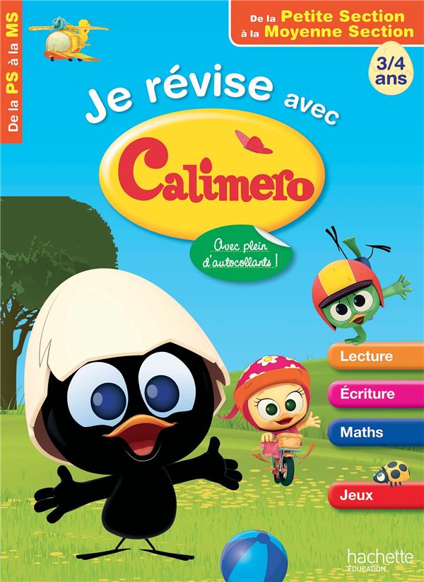 Je révise avec Caliméro ; ps-ms