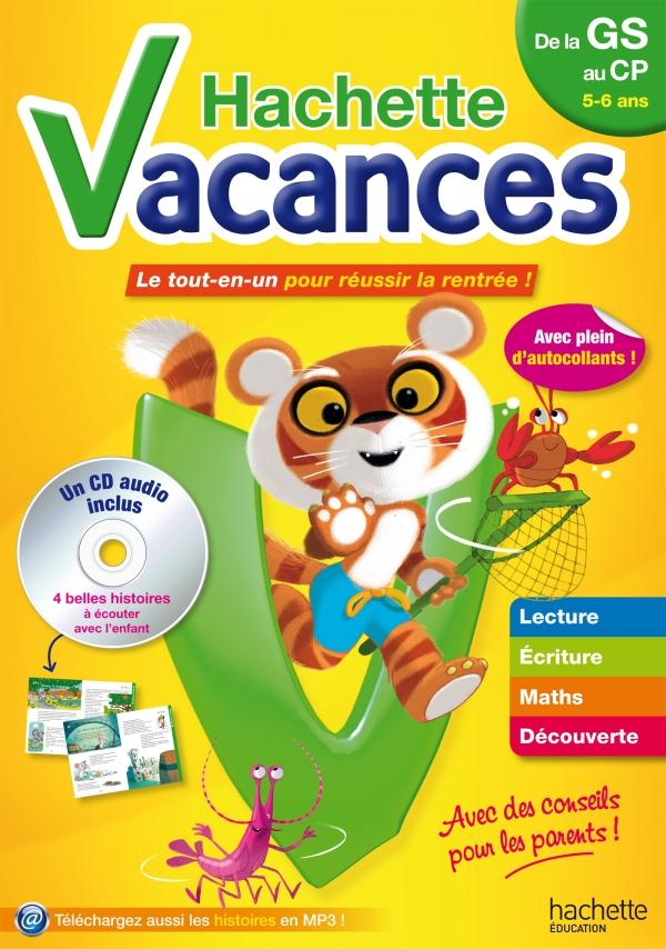 HACHETTE VACANCES : de la GS au CP