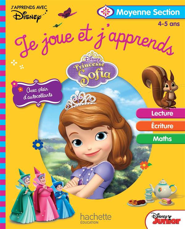 Princesse Sofia ; je joue et j'apprends ; moyenne section