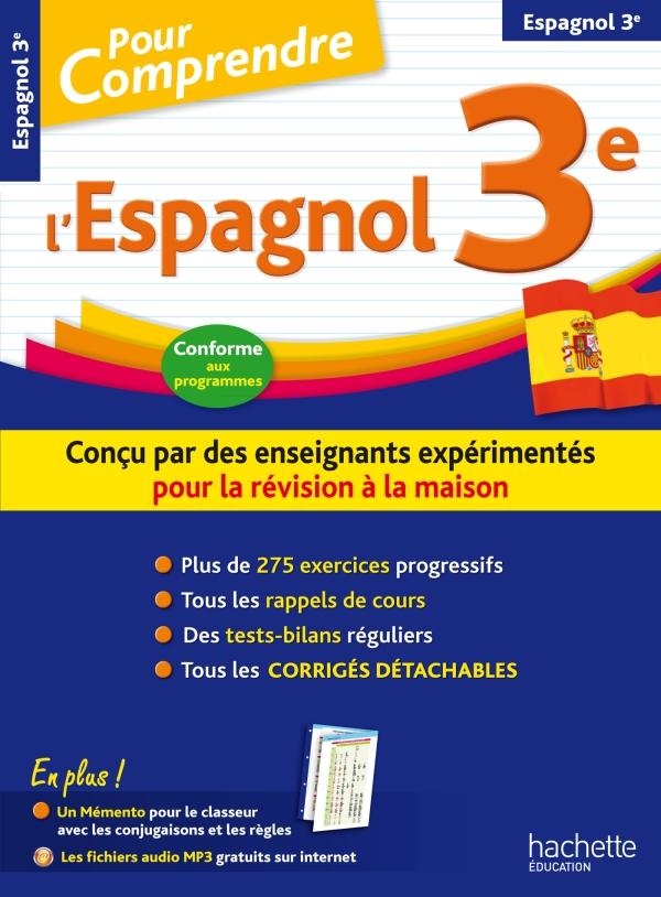 Pour comprendre l'espagnol ; 3ème