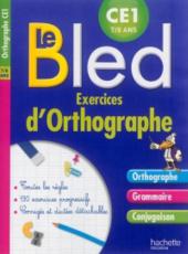 CAHIERS BLED : exercices d'orthographe ; ce1