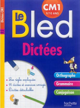 CAHIERS BLED : dictées ; cm1