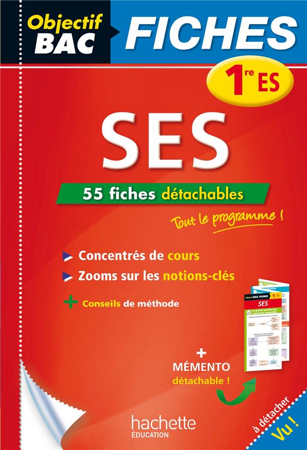 Objectif bac : ses ; 1ère es ; fiches détachables