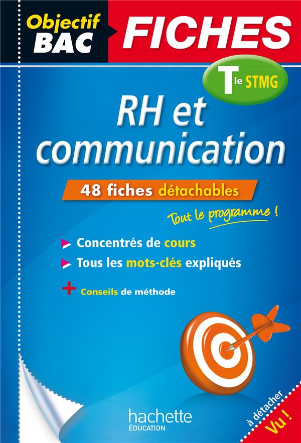 Objectif bac : rh et com ; terminale stmg ; fiches détachables