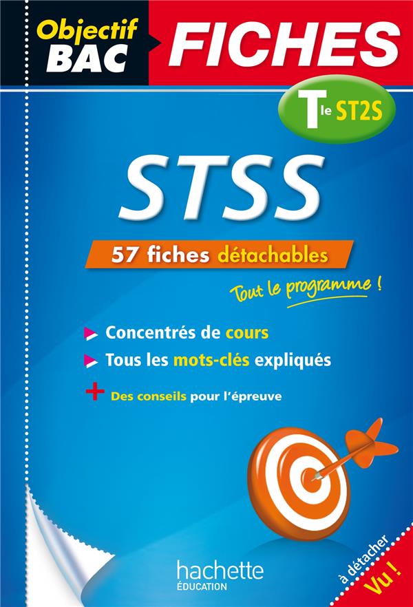 Objectif bac : stss ; terminale st2s ; fiches détachables