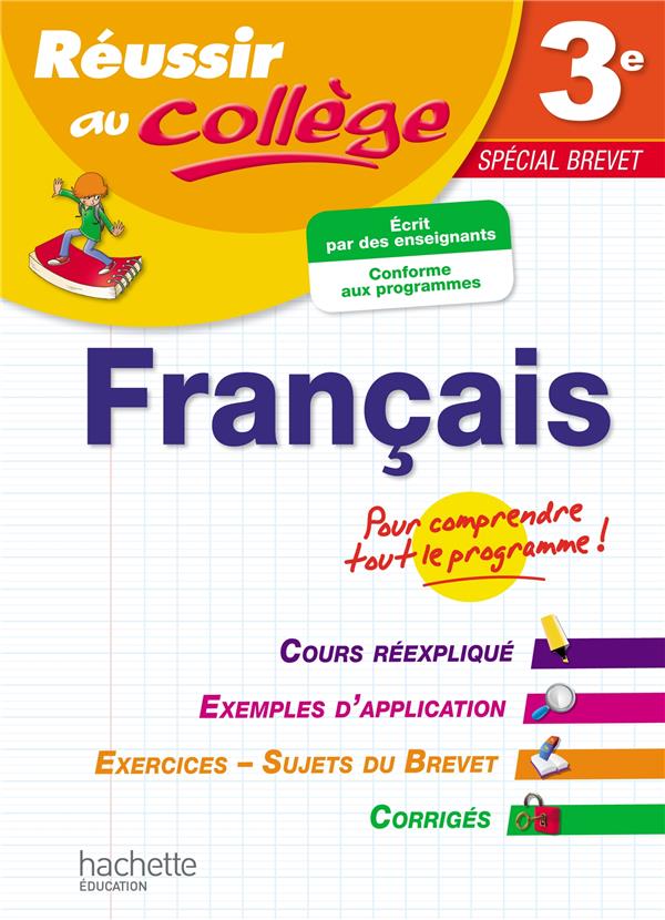 Réussir au collège : français ; 3ème