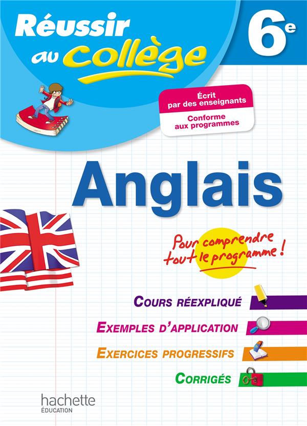 Réussir au collège : anglais ; 6ème