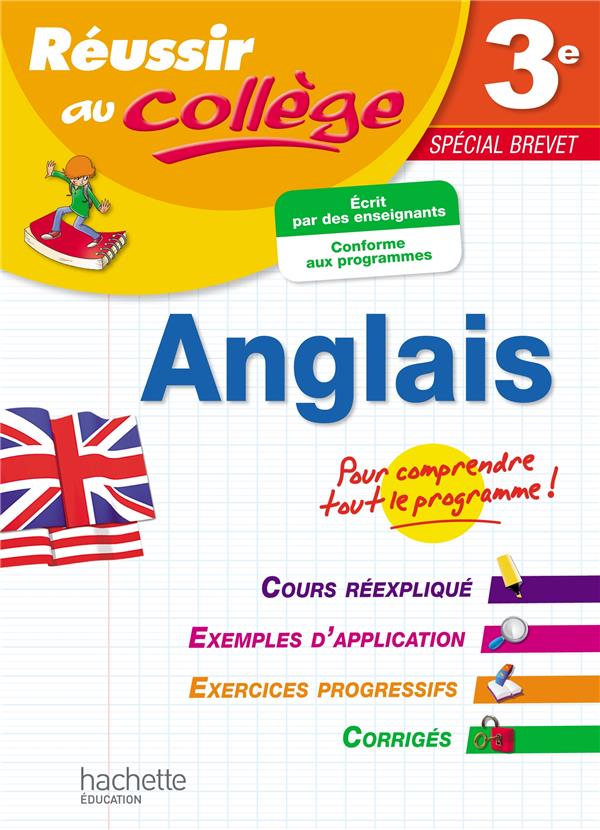 Réussir au collège : anglais ; 3ème