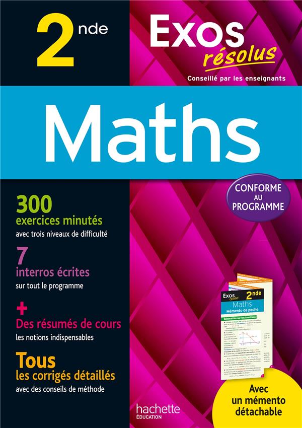 Exos résolus : maths ; 2nde
