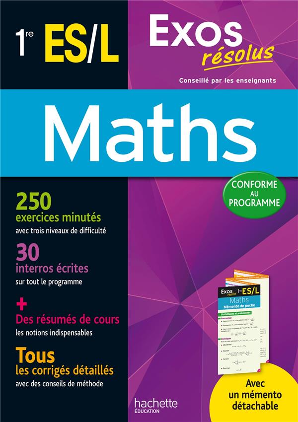 Exos résolus : maths ; 1ère ES, L