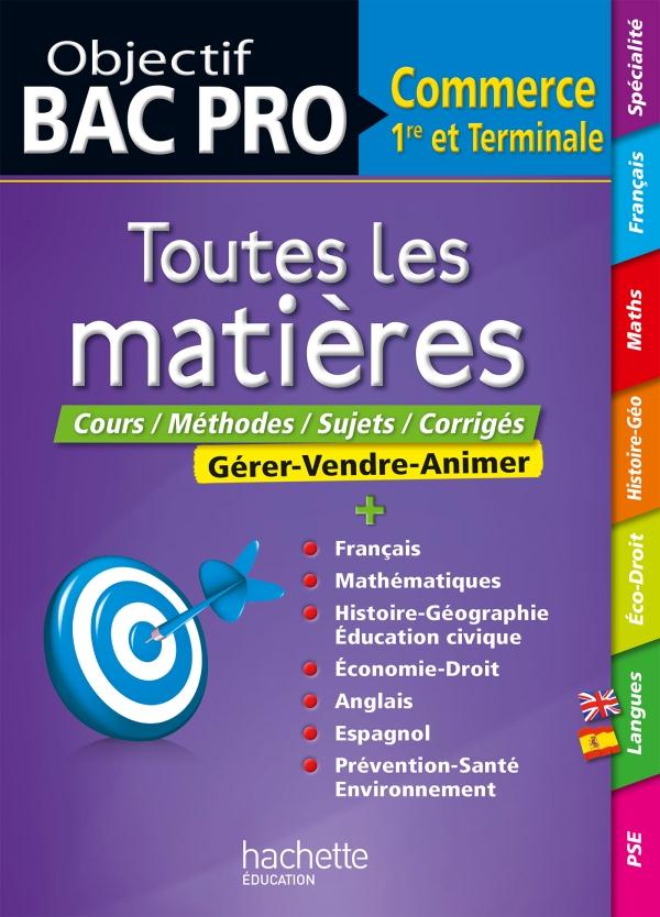 Toutes les matières ; bac pro commerce