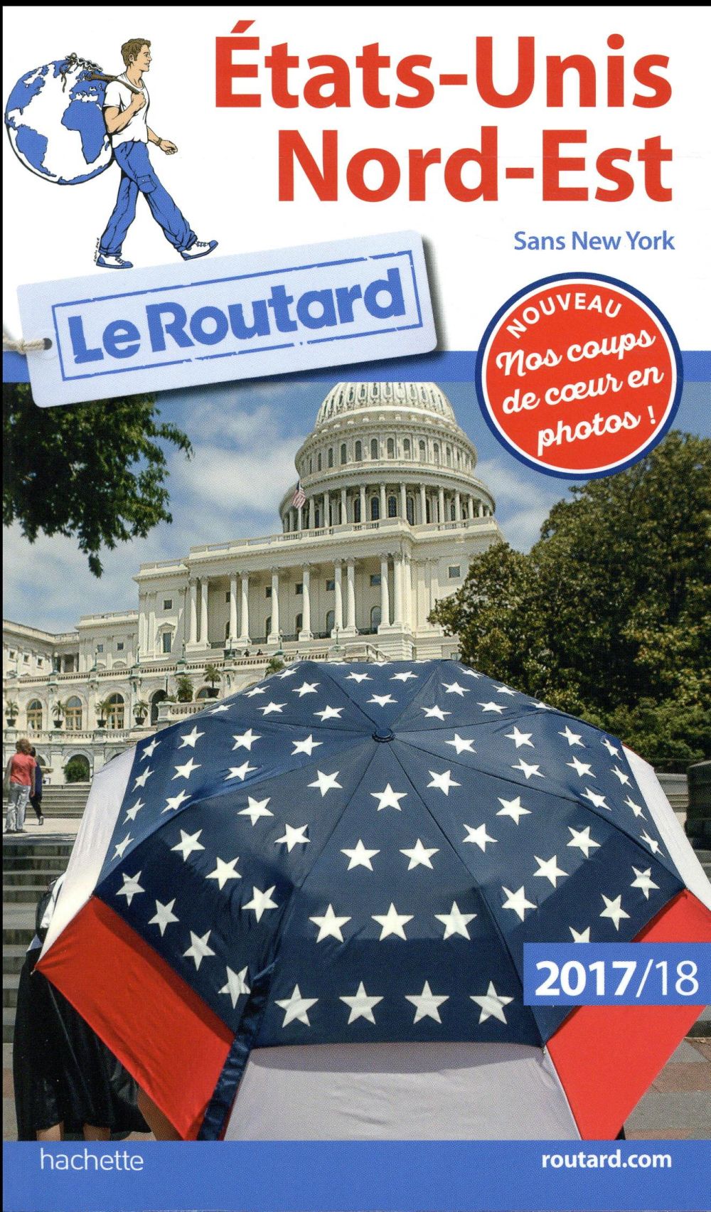 Guide du Routard : Etats-Unis nord-est (édition 2017/2018)