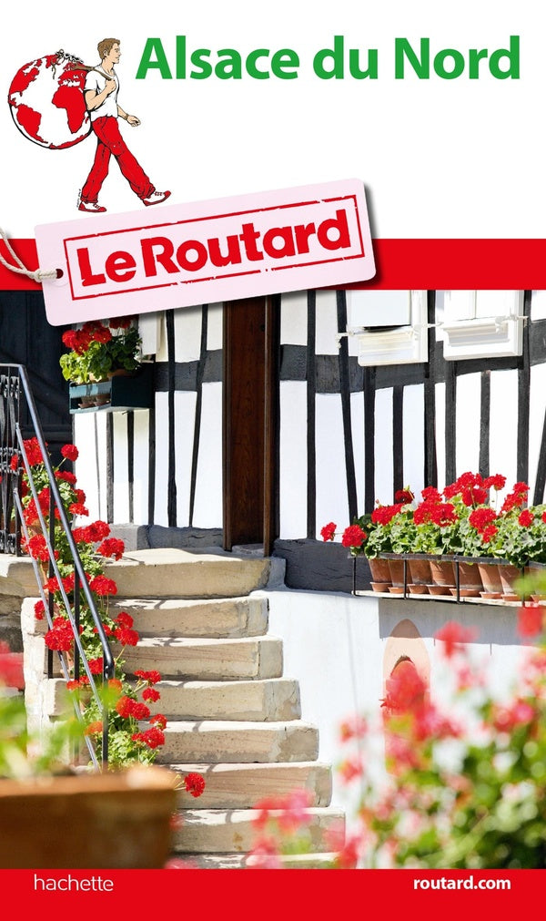 Guide du Routard : pays d'Alsace du Nord