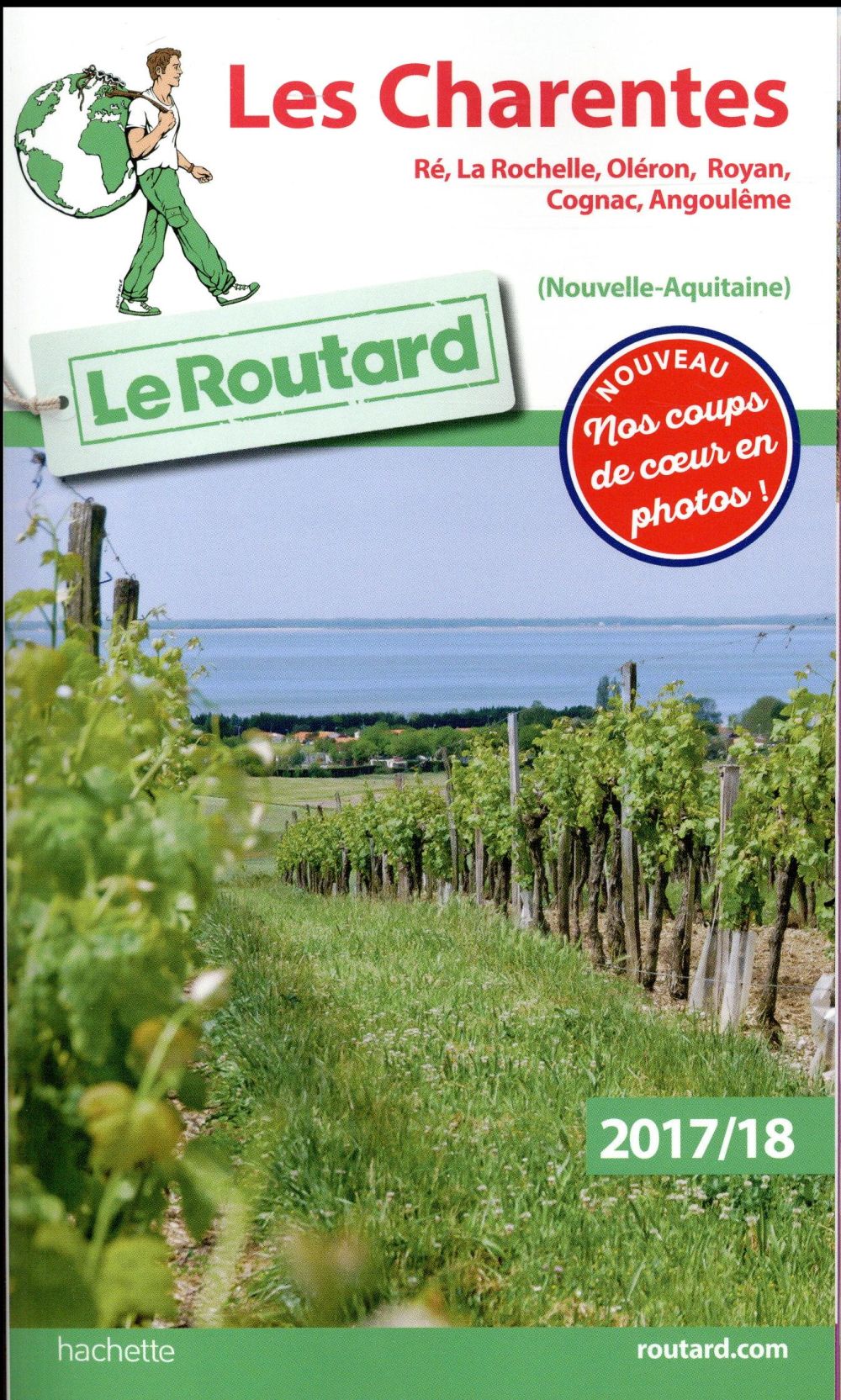 Guide du Routard : les Charentes (édition 2017/2018)