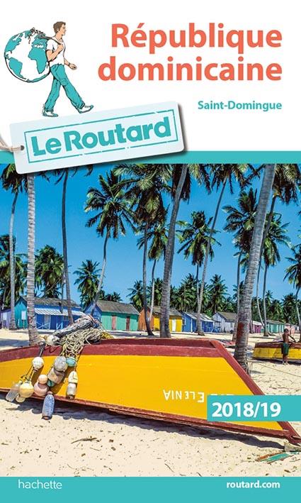 Guide du Routard : République dominicaine (édition 2018/2019)
