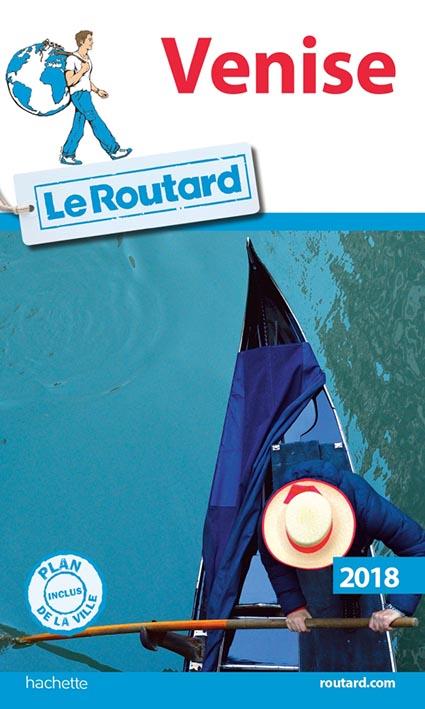 Guide du Routard : Venise (édition 2018)