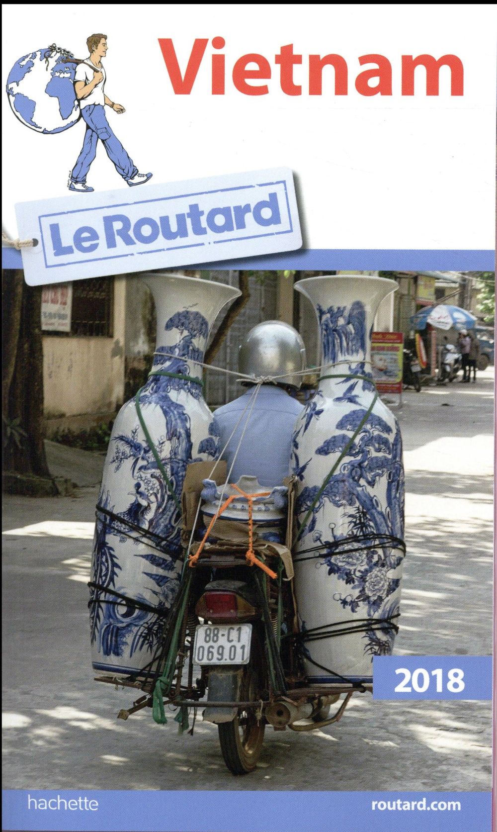 Guide du Routard : Vietnam (édition 2018)